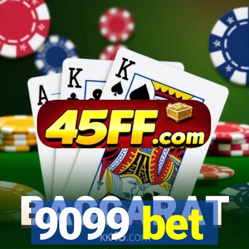 9099 bet